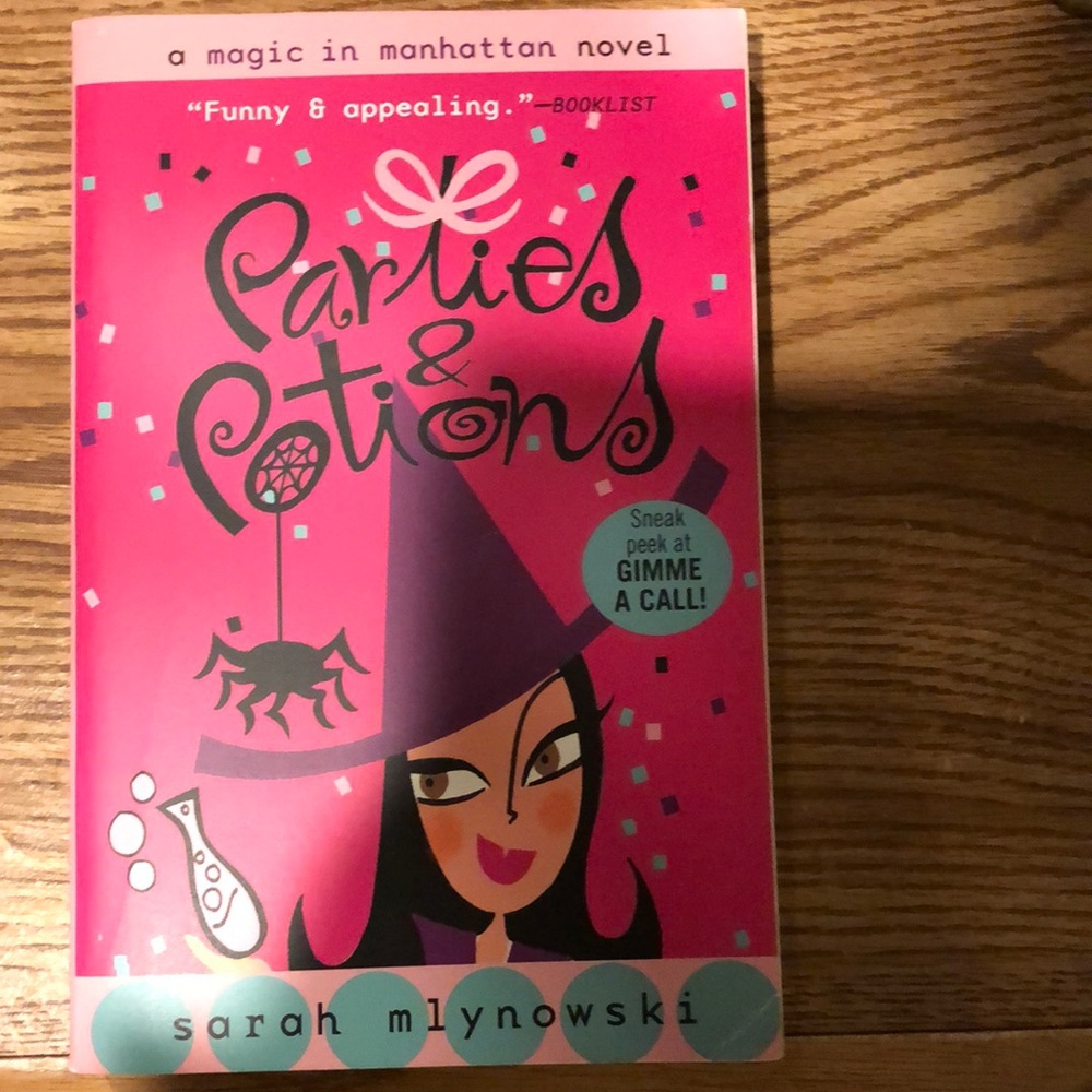 Parties & Potions by Sarah Mlynowski